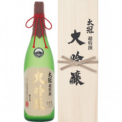山梨〈太冠〉超特撰大吟醸原酒