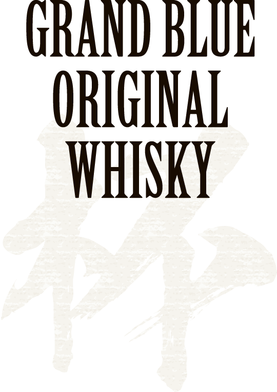GRAND BLUE ORIGINAL WHISKY