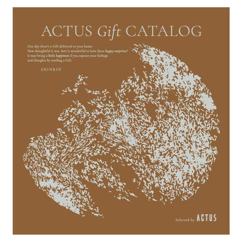 アクタス　ACTUS　ギフトカタログ SHINRIN　¥23,320税込 ACTUS -アクタス-］SHINRIN(森林)【カタログギフト】 - 東武のご